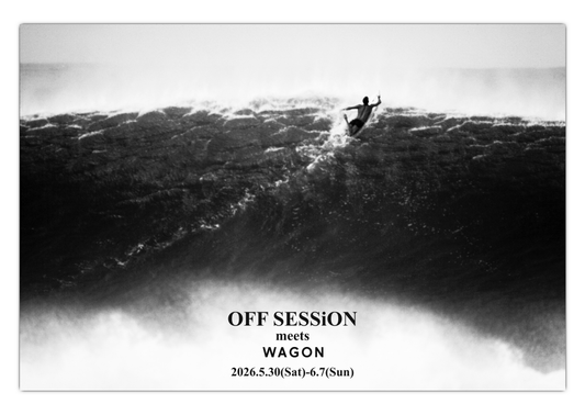 OFF SESSiON meets WAGON